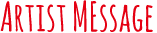 artist message